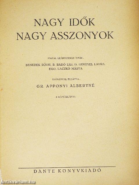Nagy idők nagy asszonyok