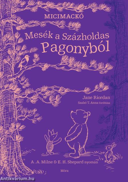 Mesék a Százholdas Pagonyból