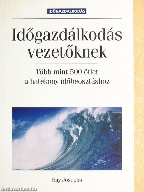Időgazdálkodás vezetőknek