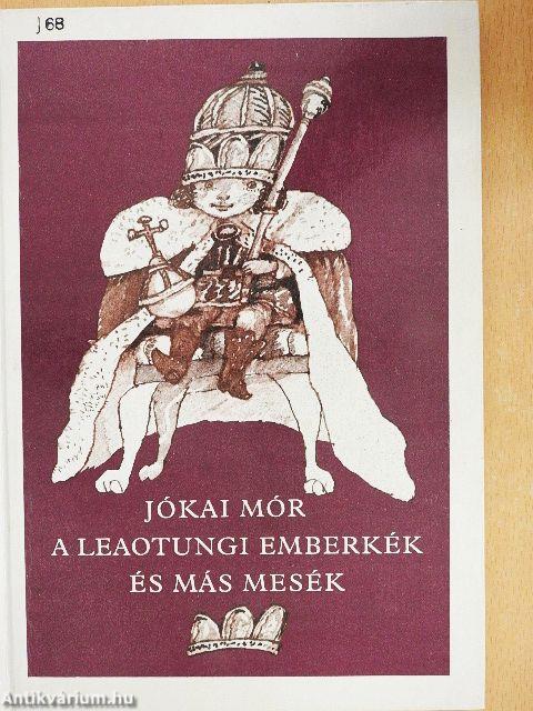 A Leaotungi emberkék és más mesék