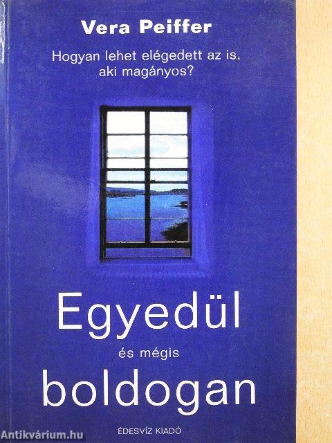 Egyedül és mégis boldogan