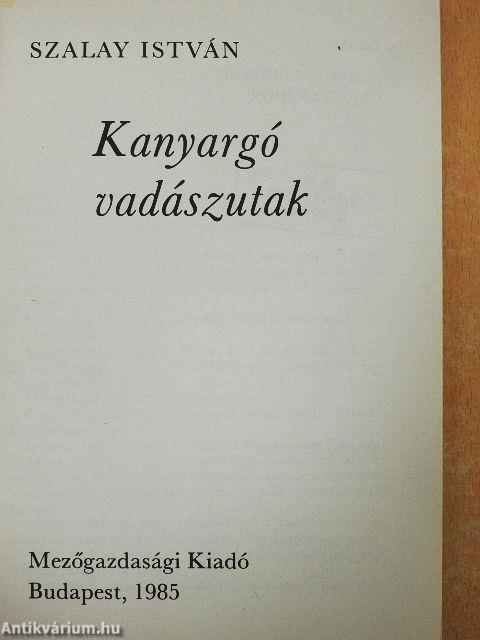 Kanyargó vadászutak