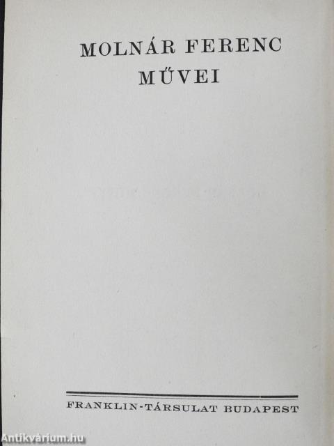 "18 kötet a Molnár Ferenc művei sorozatból (nem teljes sorozat)"