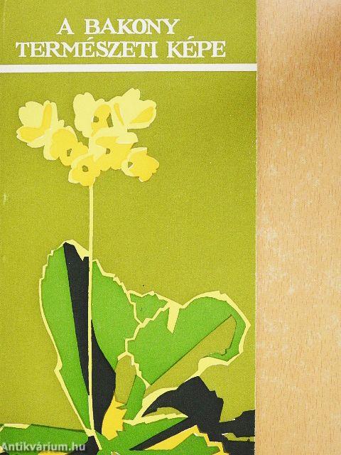 A Bakony természeti képe