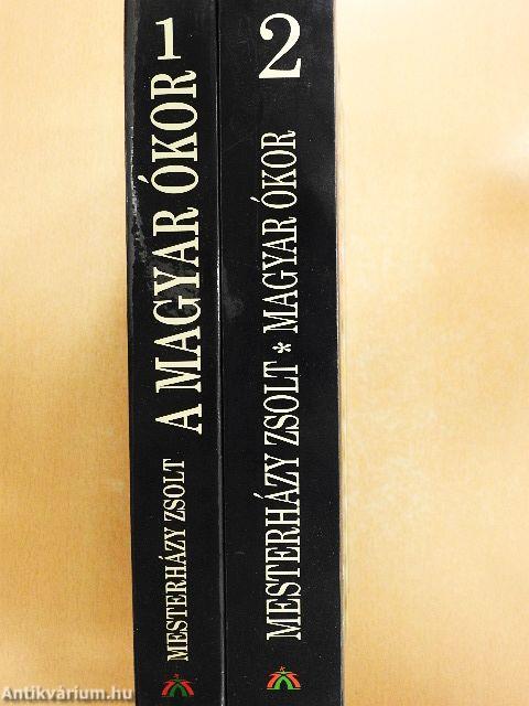 A magyar ókor 1-2.