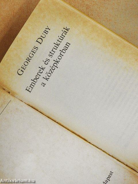 Emberek és struktúrák a középkorban