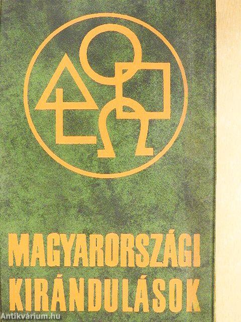 Magyarországi kirándulások