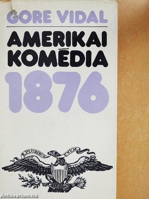 Amerikai komédia 1876