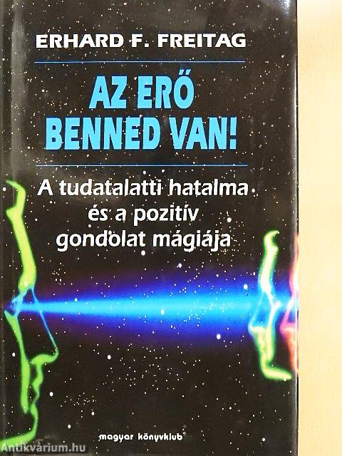 Az erő benned van!