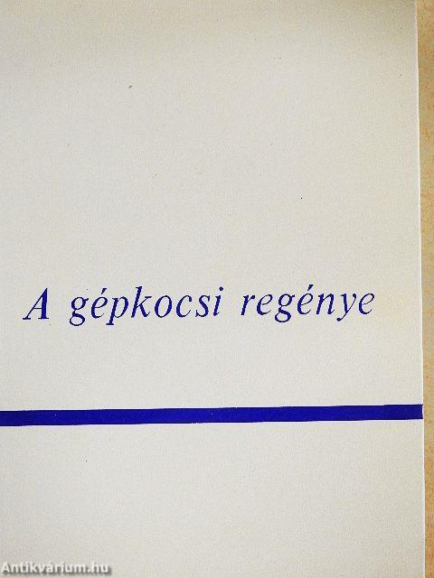 A gépkocsi regénye