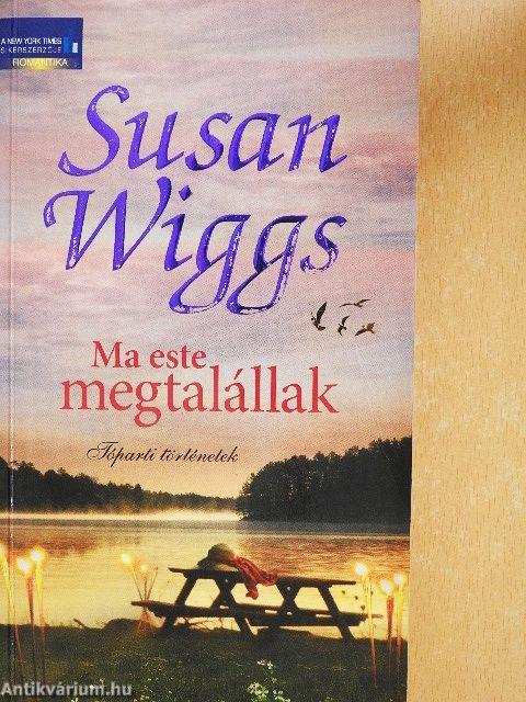 Ma este megtalállak