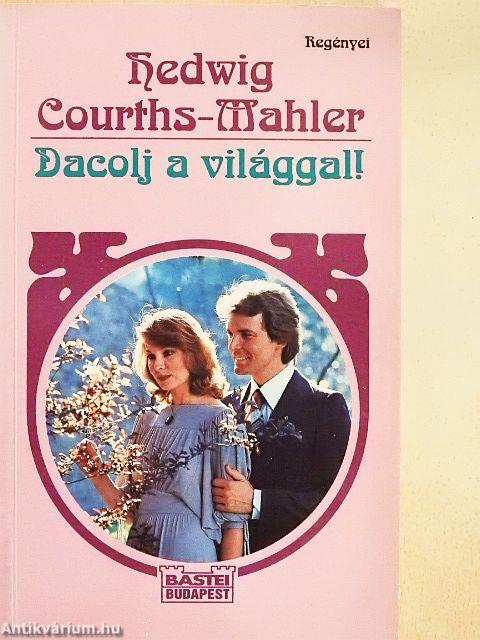 Dacolj a világgal!
