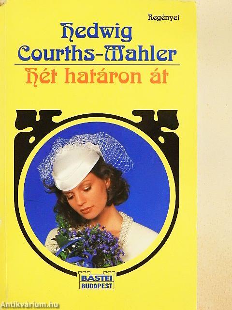 Hét határon át