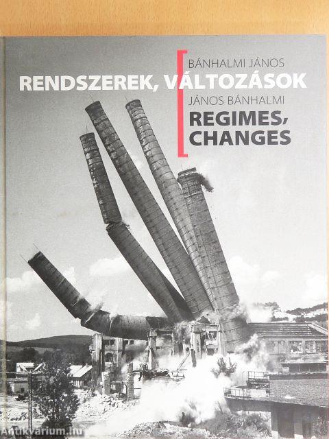 Rendszerek, változások