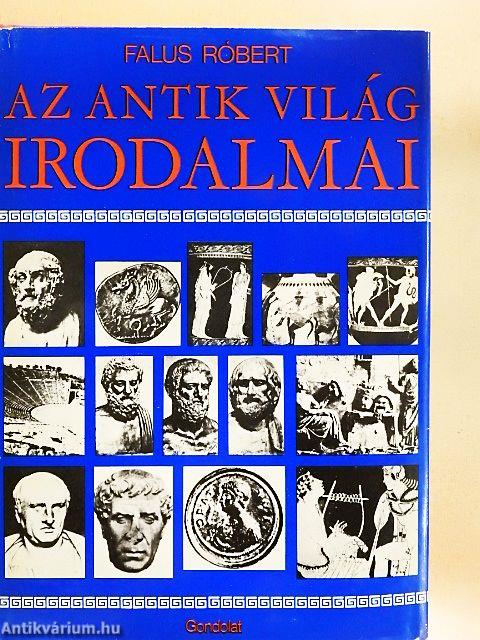 Az antik világ irodalmai