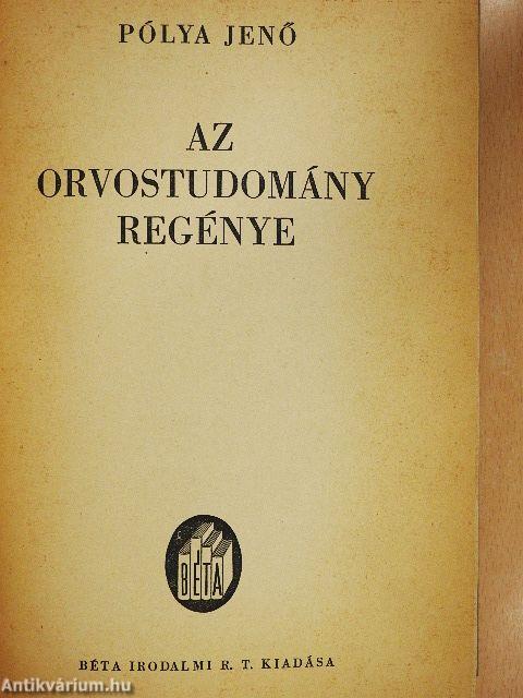 Az orvostudomány regénye