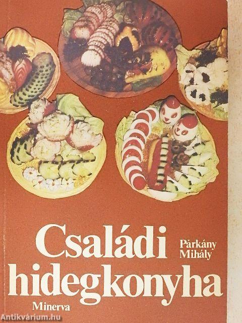 Családi hidegkonyha