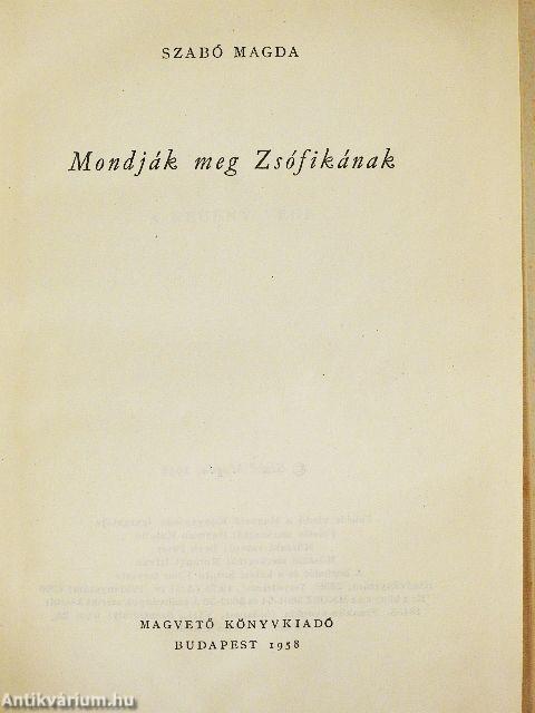 Mondják meg Zsófikának