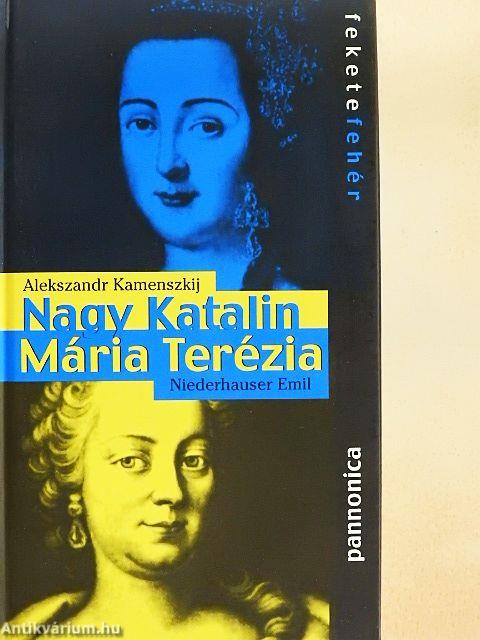 Mária Terézia/Nagy Katalin