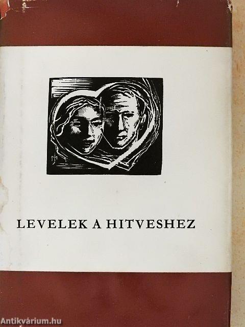 Levelek a hitveshez