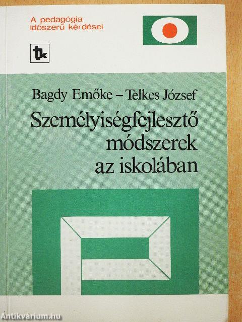 Személyiségfejlesztő módszerek az iskolában