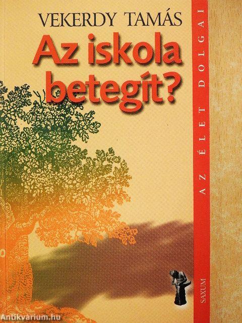 Az iskola betegít?