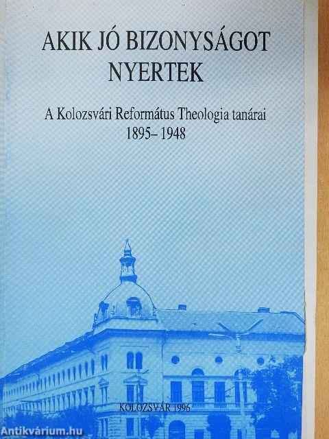 Akik jó bizonyságot nyertek