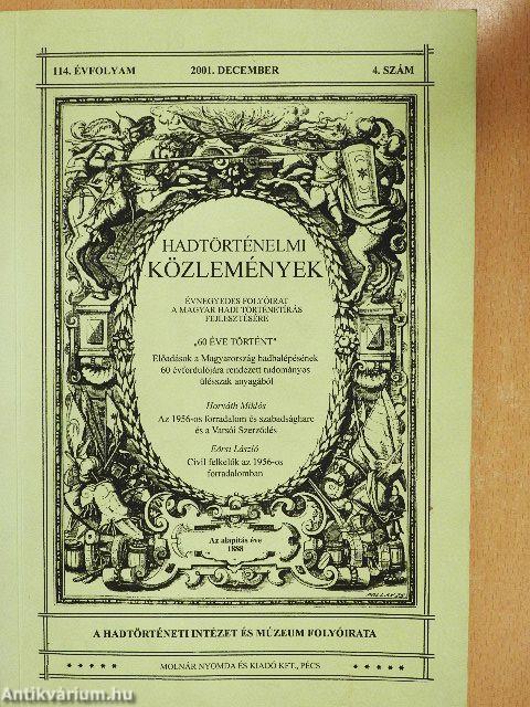 Hadtörténelmi Közlemények 2001. december
