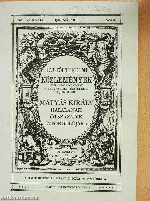Hadtörténelmi Közlemények 1990/1-4.