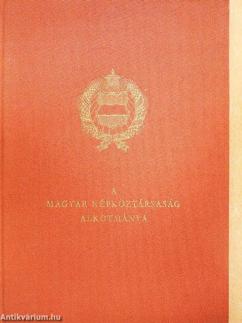 A Magyar Népköztársaság Alkotmánya