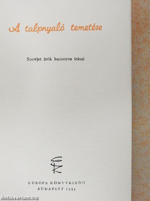 A talpnyaló temetése