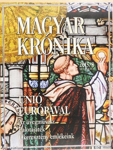 Magyar Krónika 2015. augusztus