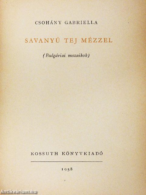 Savanyú tej mézzel