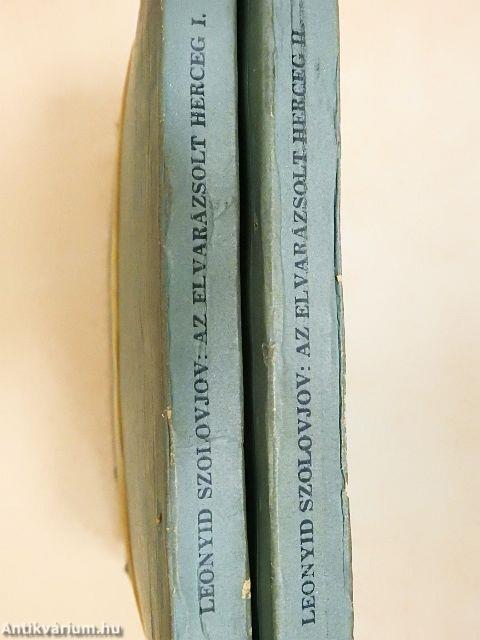 Az elvarázsolt herceg I-II.