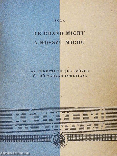 A hosszú Michu/Böjt
