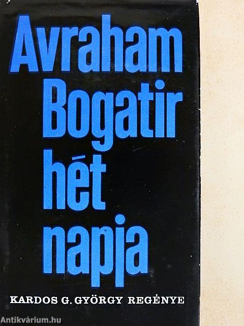Avraham Bogatir hét napja