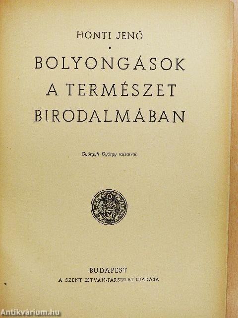Bolyongások a természet birodalmában