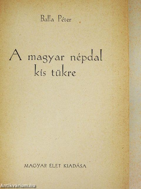 A magyar népdal kis tükre