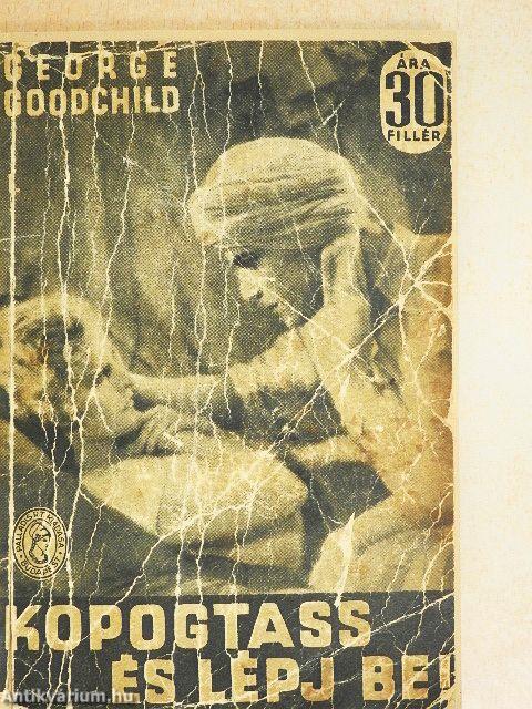 Kopogtass és lépj be! I-II.