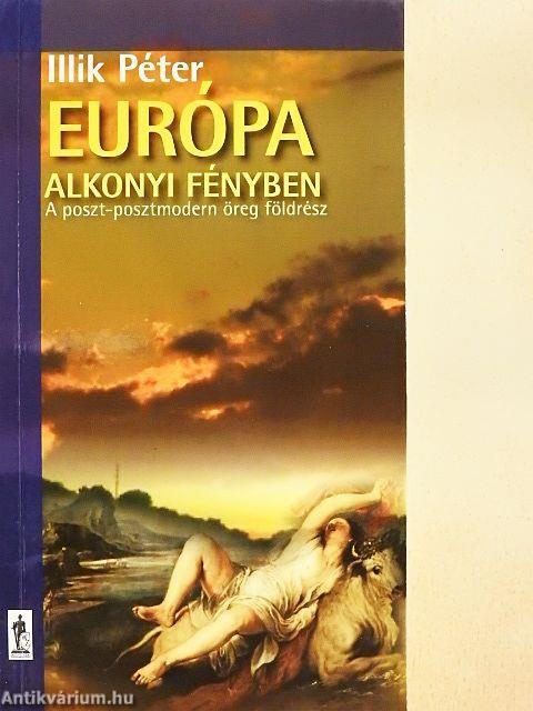 Európa alkonyi fényben