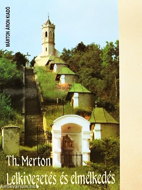 Lelkivezetés és elmélkedés