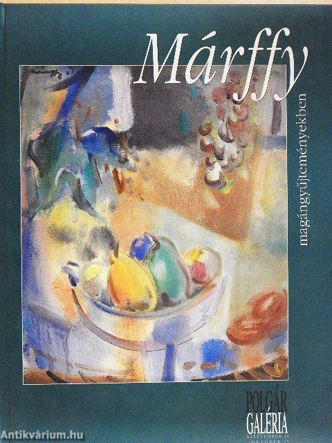 Márffy magángyűjteményekben