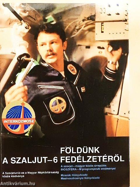 Földünk a Szaljut-6 fedélzetéről