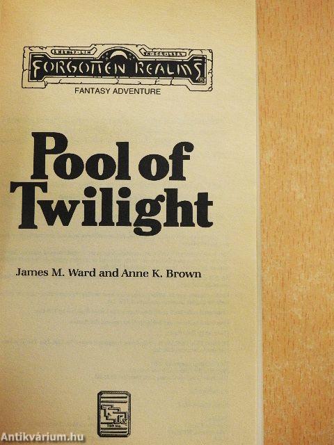 Pool of Twilight