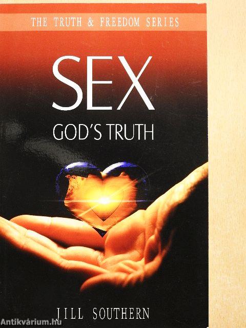 Sex... God's Truth