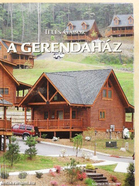 A gerendaház