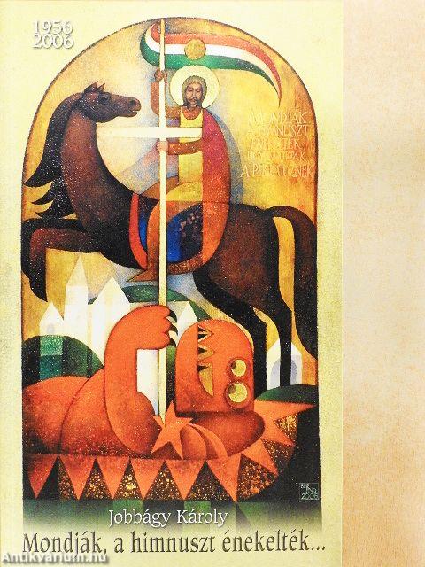 Mondják, a himnuszt énekelték...