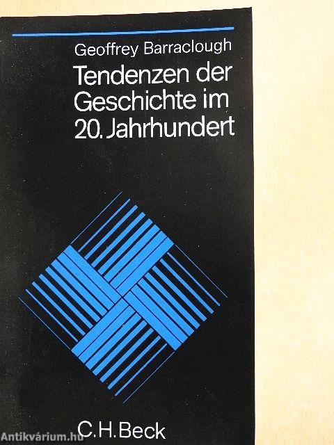 Tendenzen der Geschichte im 20. Jahrhundert