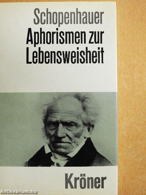 Aphorismen zur Lebensweisheit