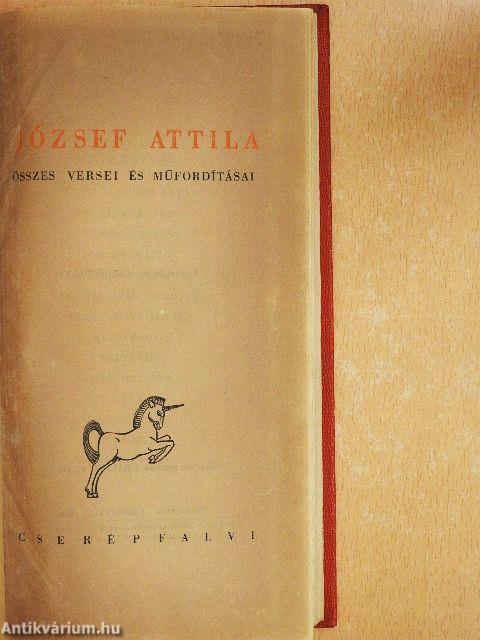 József Attila összes versei és műfordításai
